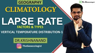 Lapse Rate  Concept Types and Factors  Climatology  Dr Krishnanand [upl. by Merkle]