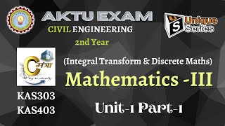 Unit1 Part1  Math 3  Mathematics III  Civil Engineering 2nd Year AKTU Lecture UniqueSeries [upl. by Pontone]