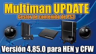 Multiman 485 UPDATE  PS3 HEN y CFW  Tutorial [upl. by Willet]