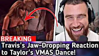 🚨BREAKING🚨 Taylor Swifts VMAS Dance Leaves Travis Kelce in Stitches [upl. by Kee]