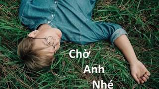 Chờ Anh Nhé 1 Hour Hoàng Dũng ft Hoàng Rob Nhạc Trẻ Nhẹ Nhàng Cực Cảm Động [upl. by Nazario]