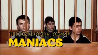 The Dnepropetrovsk Maniacs A Reign of Terror [upl. by Ulla]