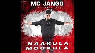 Mc Jango  NAAKULA MOOKULA  SIRAI ALBUM  TAMIL RAP  Official Audio 2K21 [upl. by Amble]