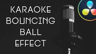 How to Make The Karaoke Bouncing Ball Effect in Davinci Resolve [upl. by Larret]