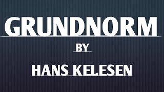 Grundnorm by Hans Kelsen [upl. by Els815]