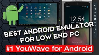 Best Android Emulator 1 YouWave for Android Premium 52 with Lollipop 511 for PC [upl. by Faye]