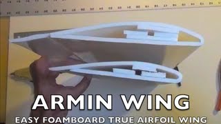 Easy Foamboard Wing Airfoil the Basic Version [upl. by Ellecrad282]