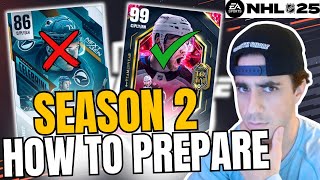 HOW TO PREPARE FOR SEASON 2 IN NHL 25 HUT [upl. by Adnil]