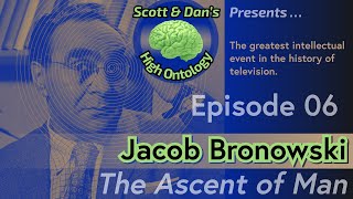 The Starry Messenger EP06 SADHO reviews “The Ascent of Man” [upl. by Anma344]