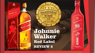 Johnnie Walker Red Label  Review 2  Destilados Brasil [upl. by Darnell]