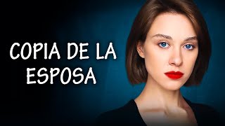 COPIA DE LA ESPOSA  PELÍCULA COMPLETA EN ESPAÑOL LATINO  Mundo De Series [upl. by Salis]