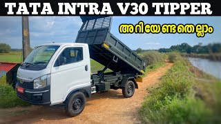 TATA INTRA V30 TIPPER DETAILED MALAYALAM REVIEW  അറിയേണ്ടതെല്ലാം [upl. by Ailla655]