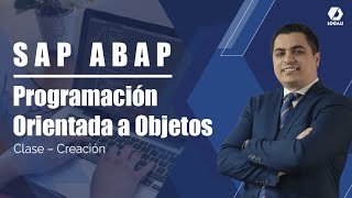 Curso SAP ABAP Programación OO  ClaseCreación [upl. by Enilekaj43]