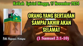 Kotbah Epistel Minggu 17 November 2024 1 Samuel 2110 [upl. by Loni]