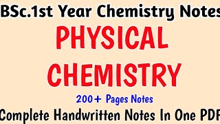 BSc1st Year PHYSICAL CHEMISTRY Handwritten Notes  DEMO  chemistry 8889299514 [upl. by Mauceri]