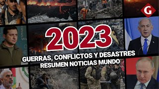 Los ACONTECIMIENTOS MUNDIALES que marcaron el 2023 GUERRAS CATÁSTROFES y DESASTRES  Gestión [upl. by Appilihp310]