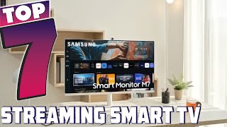 7 Smart TVs That Elevate Your Streaming Experience [upl. by Ayomat]