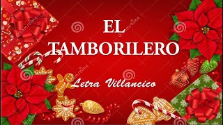 EL TAMBORILERO LETRA VILLANCICO [upl. by Sissel109]