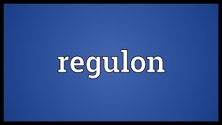 Regulon Meaning [upl. by Humberto]