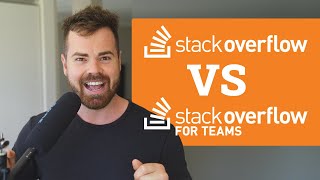 Stack Overflow Vs Stack Overflow for Teams  Whats the difference [upl. by Rosenquist]