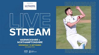 🔴 LIVE  Warwickshire v Northamptonshire  County Championship  Day Four [upl. by Ries225]