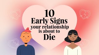 quot10 Heartbreaking Signs Your Relationship is Doomed to Fail Dont Ignore 3quot [upl. by Dasie]