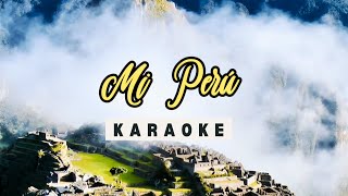 Mi PerúKARAOKE Tengo el orgullo de ser peruanoLetra VideoLyric Cumbia Peruana [upl. by Yarahs705]