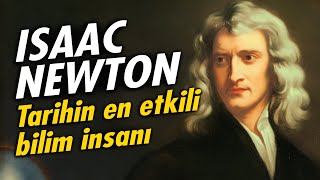 SIR ISAAC NEWTON  Tarihin en etkili bilim insanı Biyografi Serisi 1 [upl. by Gytle]