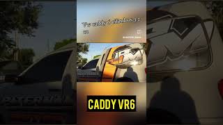 VW CADDY VR6🔥 [upl. by Minni]