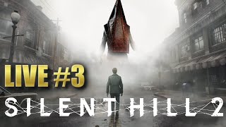 Silent Hill 2 2024  LIVE 3  Road To 1000 SUBS [upl. by Igiul]