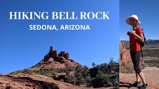 HIKING TO THE TOP OF BELL ROCK The best hike in Sedona Arizona [upl. by Donall]