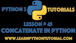 Python Tutorial How To Concatenate in Python 45 [upl. by Essej875]