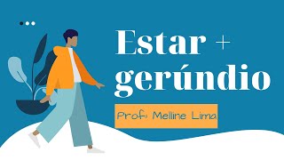 ESTAR  GERÚNDIO  Perífrasis de gerúndio en español [upl. by Havot]