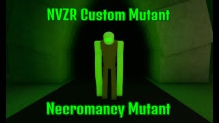 NVZR Custom Mutant  Necromancy Mutant Showcase 1 [upl. by Geesey]