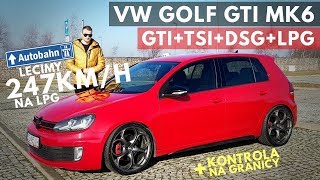 2011 VW Golf GTI mk6  247 kmh Golfem na LPG i felgach z ALFY [upl. by Goines]