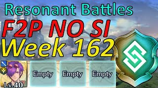 Resonant Battles Week 162 Guide F2P Min SI easy Harmonic inclusion FEH [upl. by Otsenre]