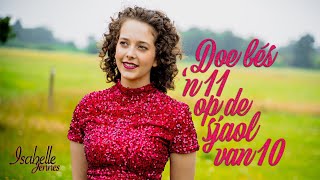 Isabelle Jennes  Doe bés n 11 op de sjaol van 10 Videoclip [upl. by Nonnac]