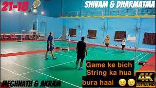 IDHAR STRING TUTA AUR UDHAR HUM GAME JEETE 😢🙌🤨 Mens Doubles Badminton Match🏸💯wait for Part  02 [upl. by Aoht352]