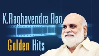 K Raghavendra Rao Golden Hit Songs  Jukebox [upl. by Hennessy]