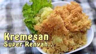 Resep Kremesan Super Renyah [upl. by Beatty60]