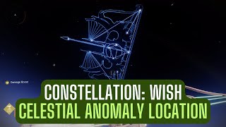 Constellation Wish  Gardens of Esila Celestial Anomaly Location Guide  Destiny 2 [upl. by Littman]