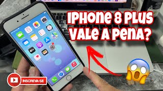 IPHONE 8 PLUS VALE A PENA PARA 2024 e 2025 [upl. by Marchelle]