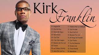 Kirk Franklin  The best songs of Kirk Franklin  Gospel Songs [upl. by Monika]