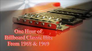 Billboard Classic Hits from 1968 amp 1969 [upl. by Freberg710]