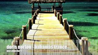 doris norton  bahamas trance [upl. by Anivram522]