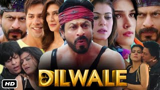 Dilwale Full Movie Hindi I Shahrukh Khan I Kajol I Varun Dhawan I Kriti Sanon I interesting facts [upl. by Hbahsur995]