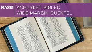 Schuyler NASB Wide Margin Quentel – Bible Review [upl. by Darmit]