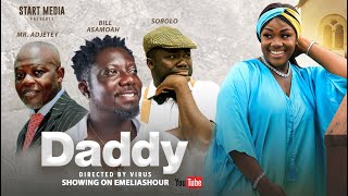 LATEST MOVIE  DADDY FULL STORY FT EMELIA BROBBEY BILL ASAMOAH SOBOLO MR ADJETEY [upl. by Korenblat159]