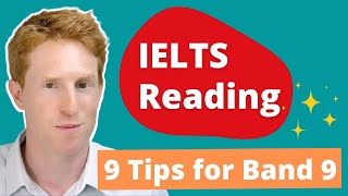 IELTS Reading Tips  9 Tips for Band 9 [upl. by Elleinet600]