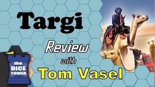 Targi Review  with Tom Vasel [upl. by Dewey]